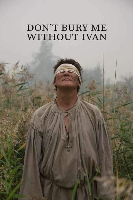 Don’t Bury Me Without Ivan